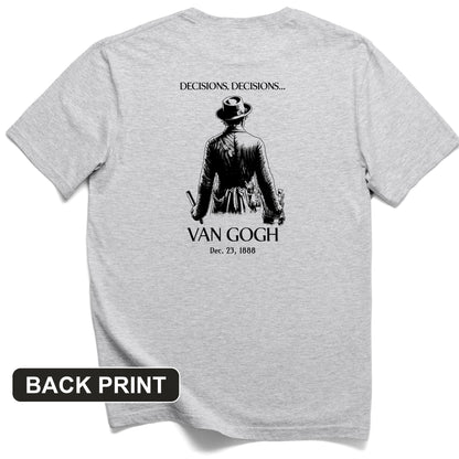 Decisions Van Gogh Back Print T-Shirt