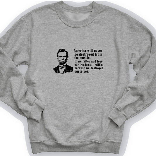 Destroyed Ourselves Lincoln Crewneck