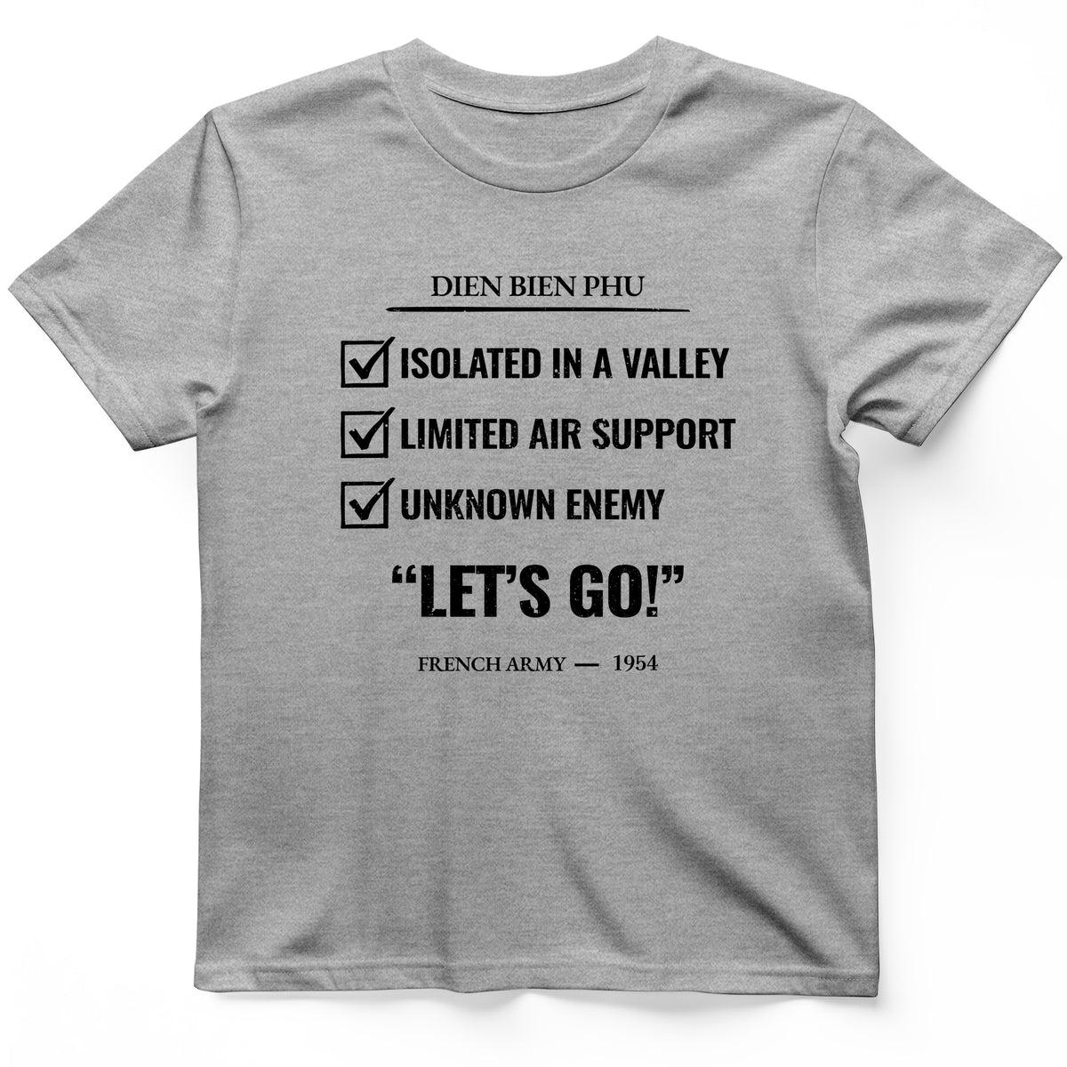 Dien Bien Phu T-Shirt