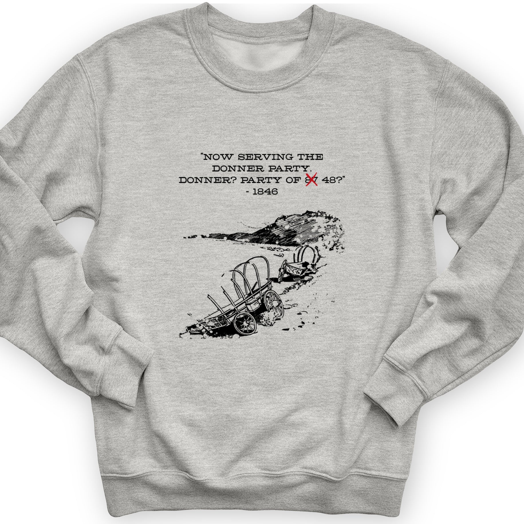 Donner Party Crewneck