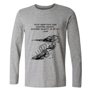 Donner Party Long Sleeve T-Shirt