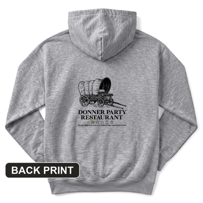 Donner Party Restaurant Review Back Print Hoodie