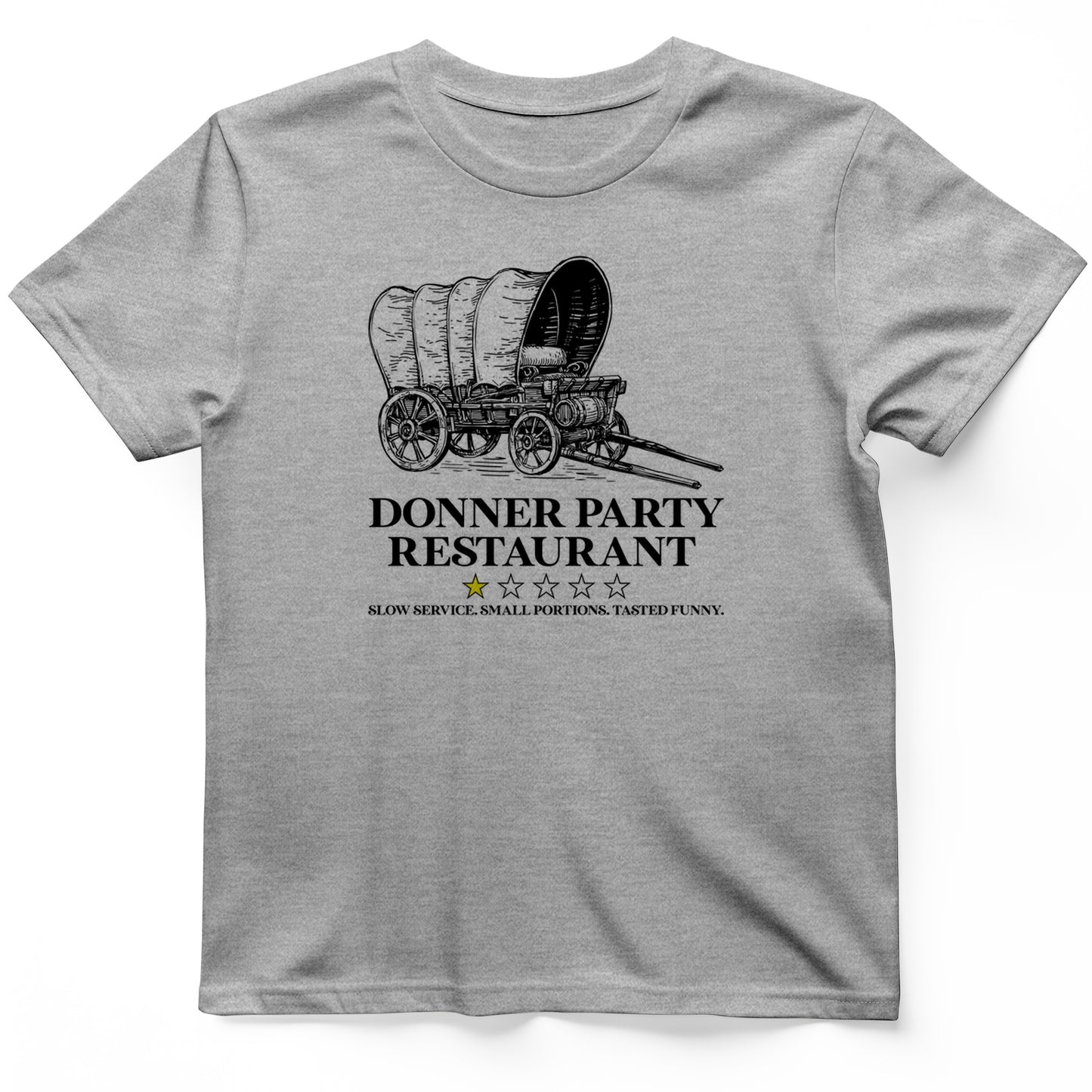 Donner Party Restaurant Review T-Shirt