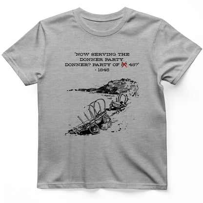Donner Party T-Shirt