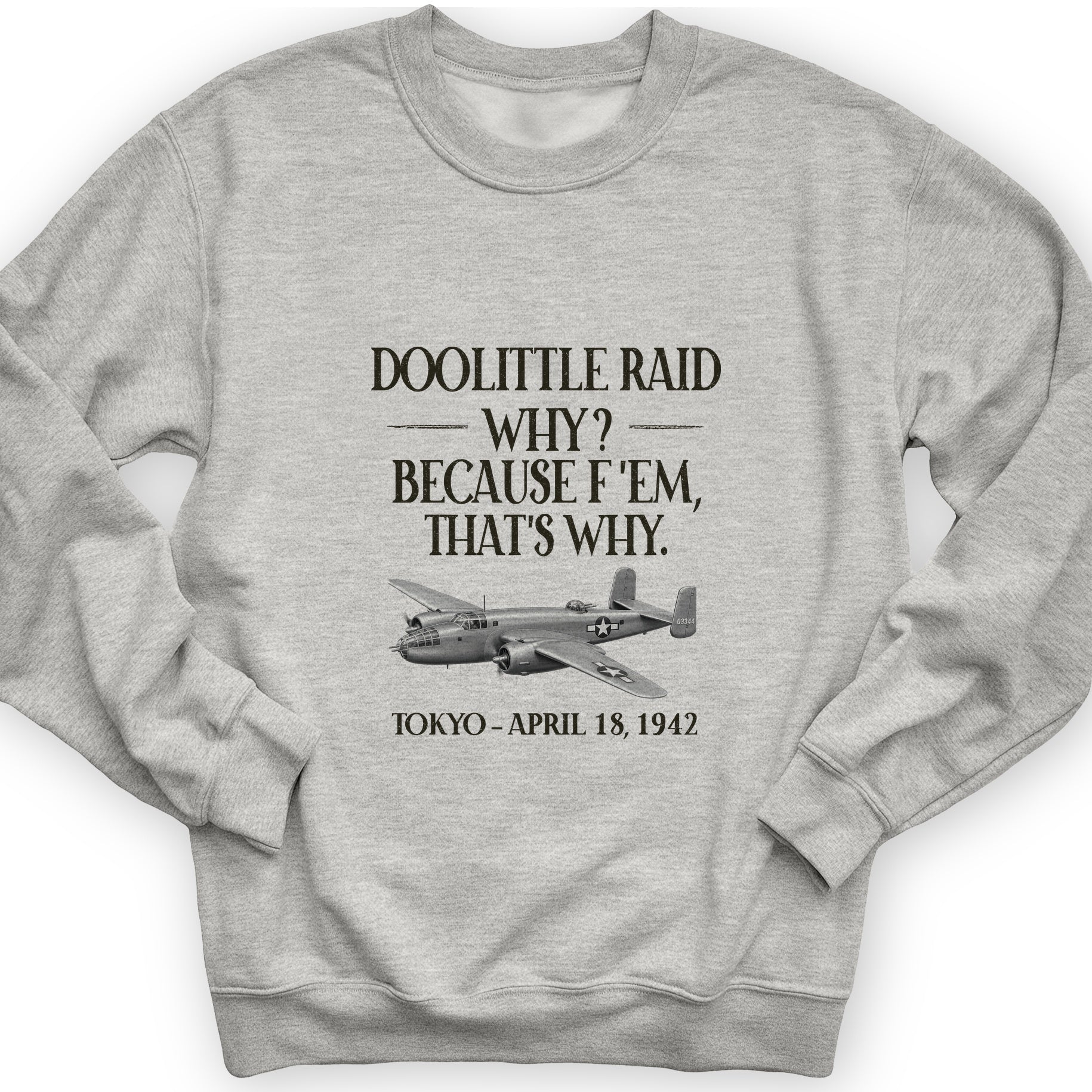 Doolittle Raid Sweatshirt
