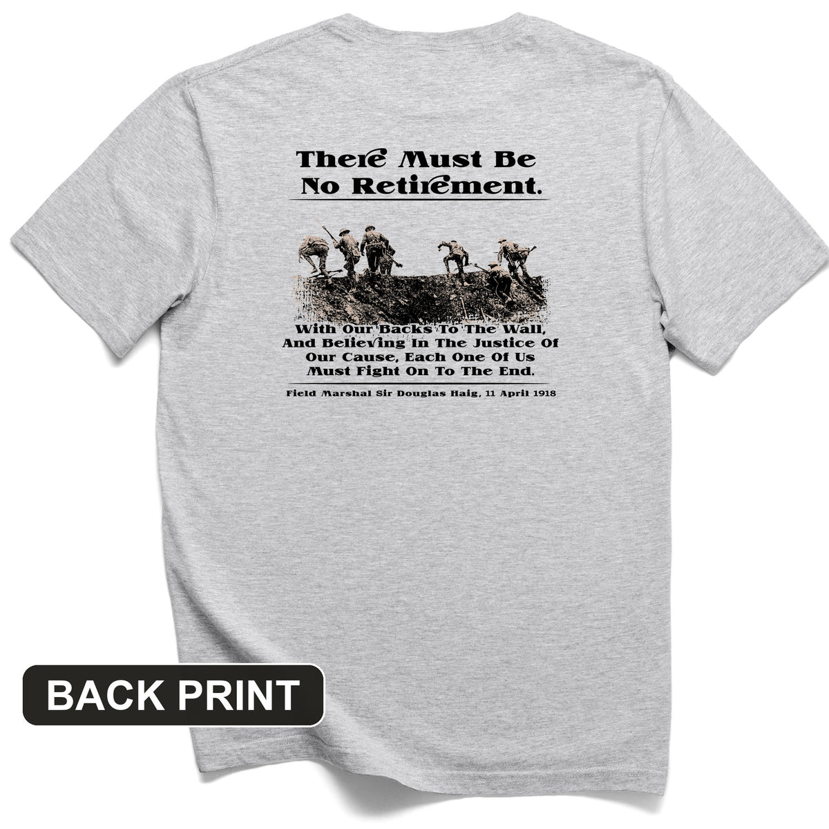 Douglas Haig Back Print T-Shirt