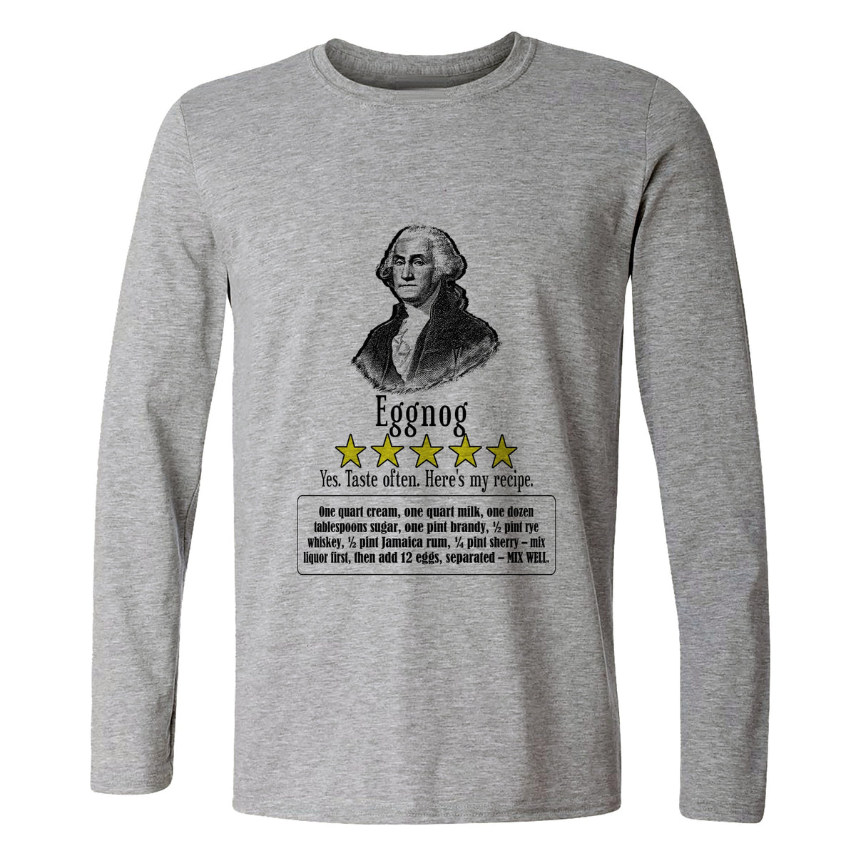 Eggnog George Washington Long Sleeve T-Shirt