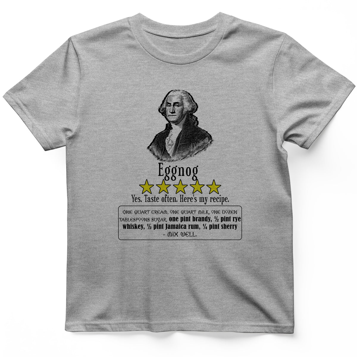 Eggnog George Washington T-Shirt