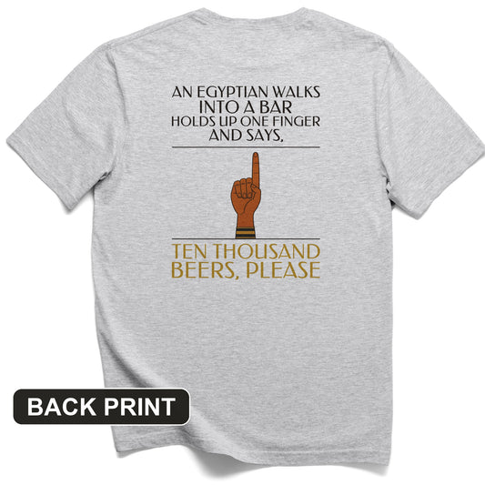 Egyptian Walks Into A Bar Back Print T-Shirt