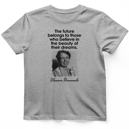 Eleanor Roosevelt T-Shirt