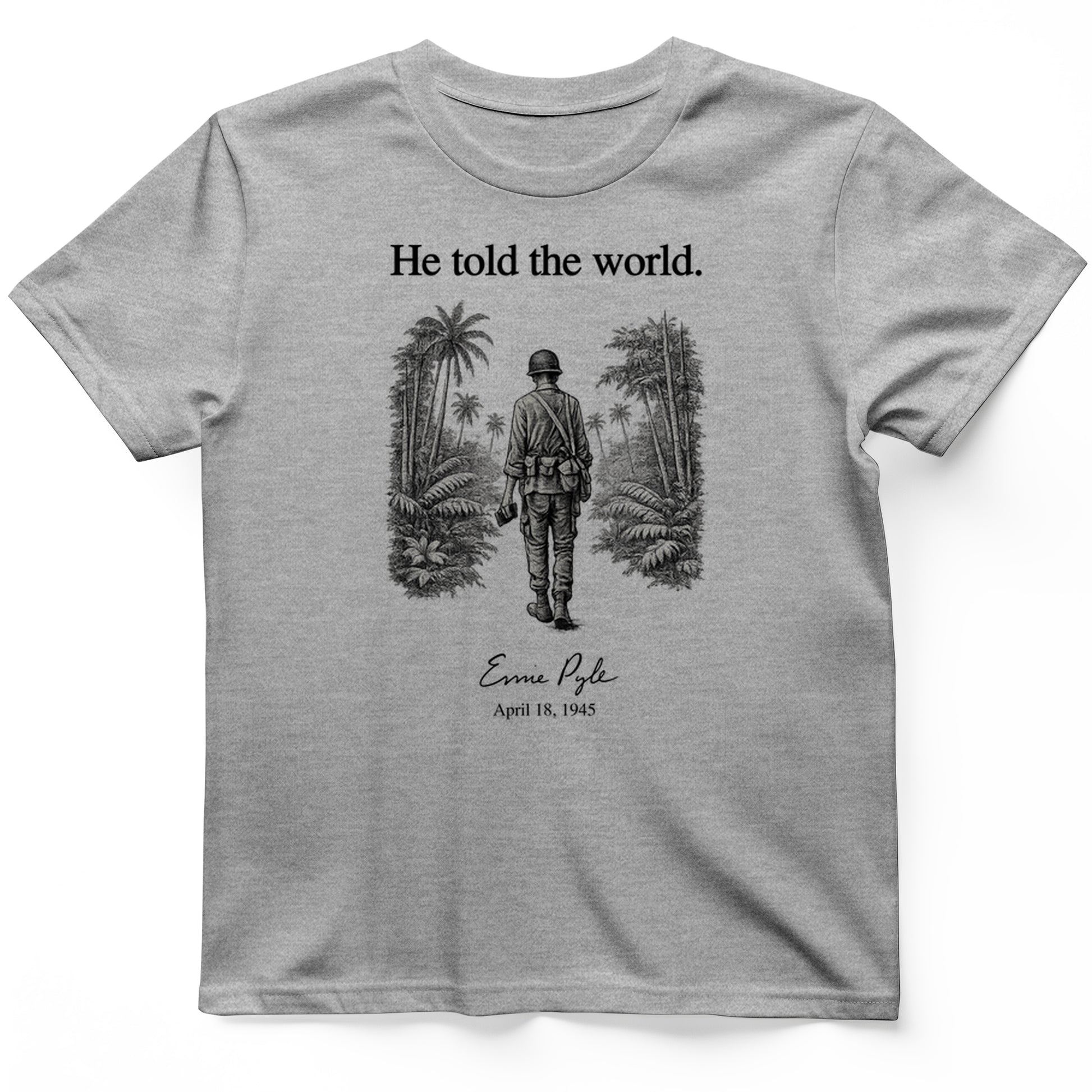 Ernie Pyle T-Shirt