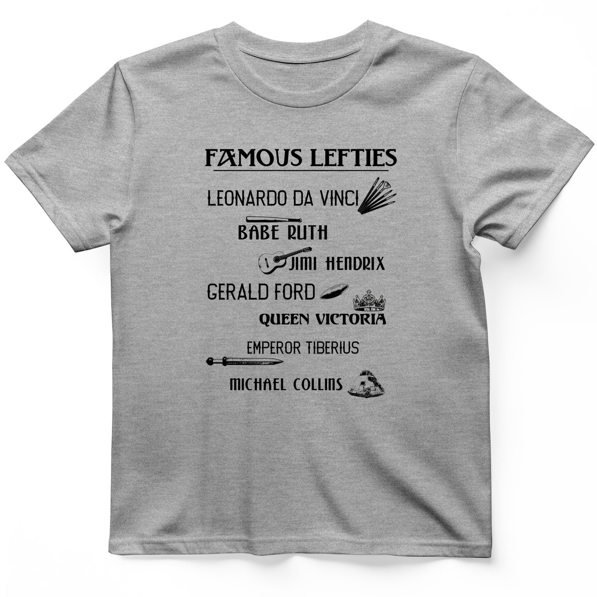 Famous Lefties T-Shirt
