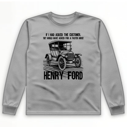 Faster Horse Long Sleeve T-Shirt