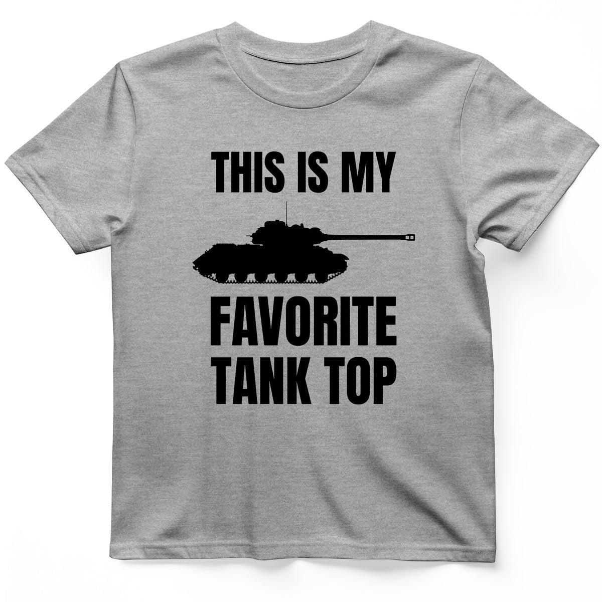 Favorite Tank Top T-Shirt