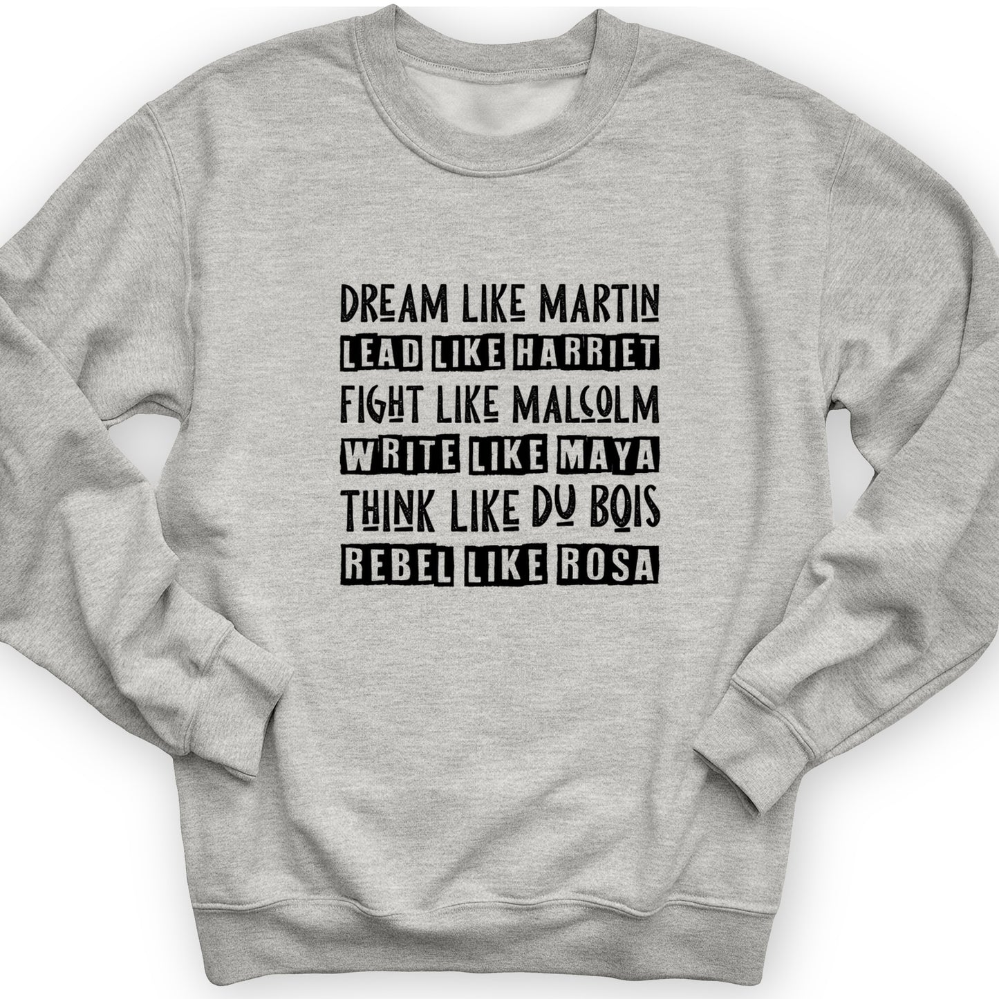 Fight Think Rebel Crewneck