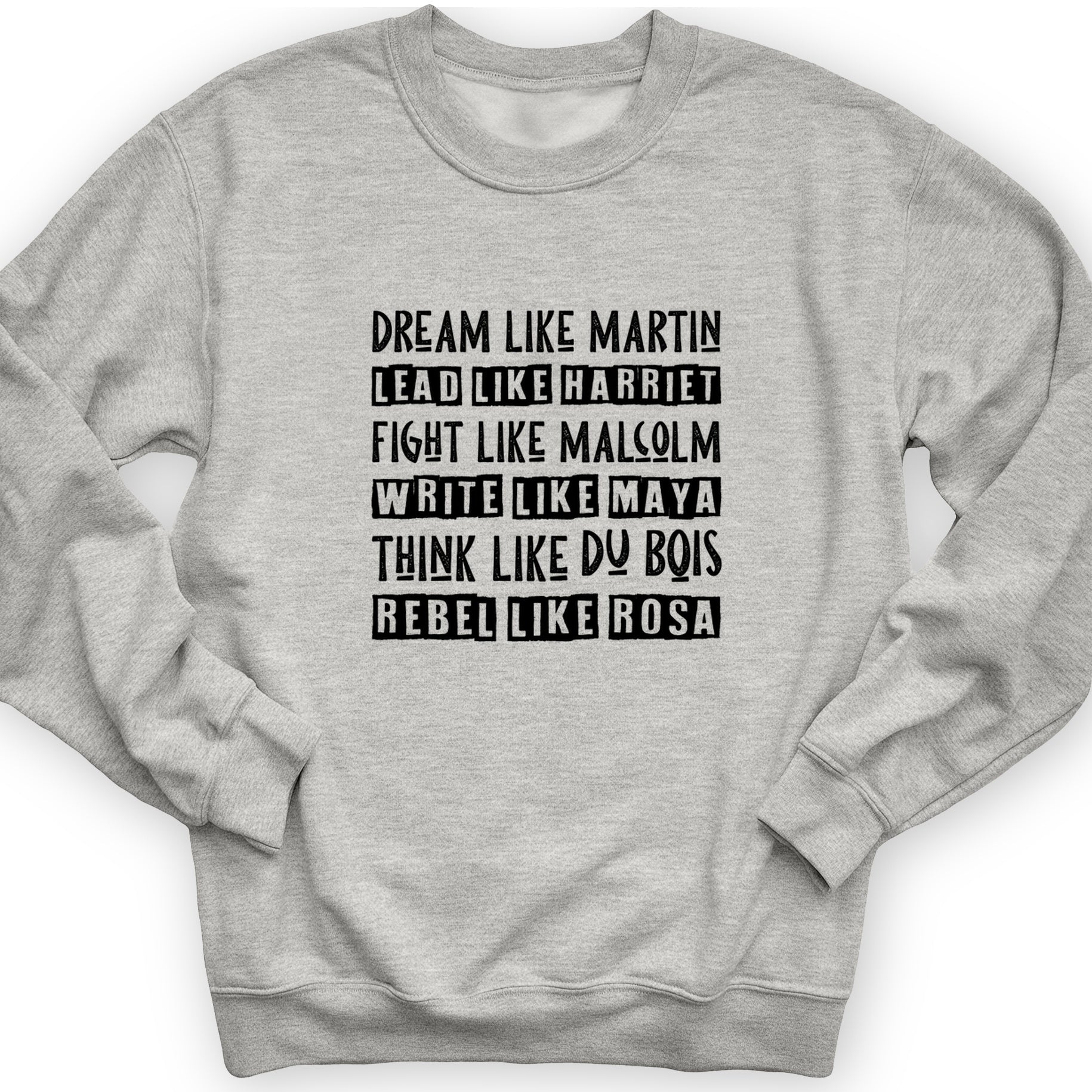 Fight Think Rebel Crewneck
