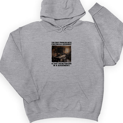 Fighting In A Basement Hoodie