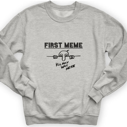 First Meme Crewneck