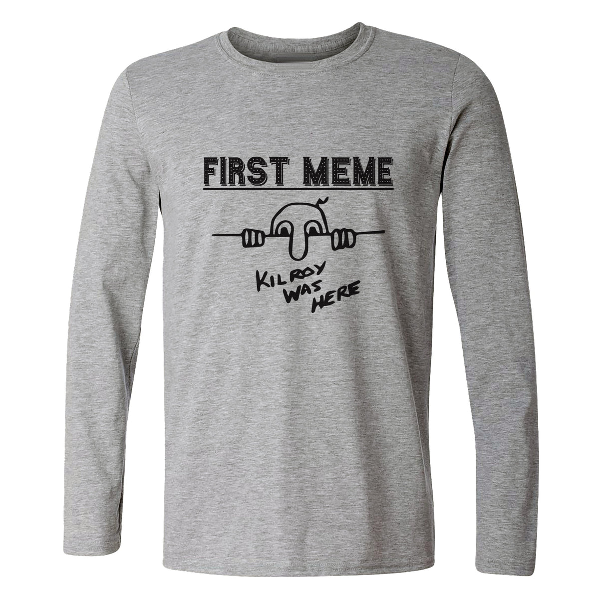 First Meme Long Sleeve T-Shirt