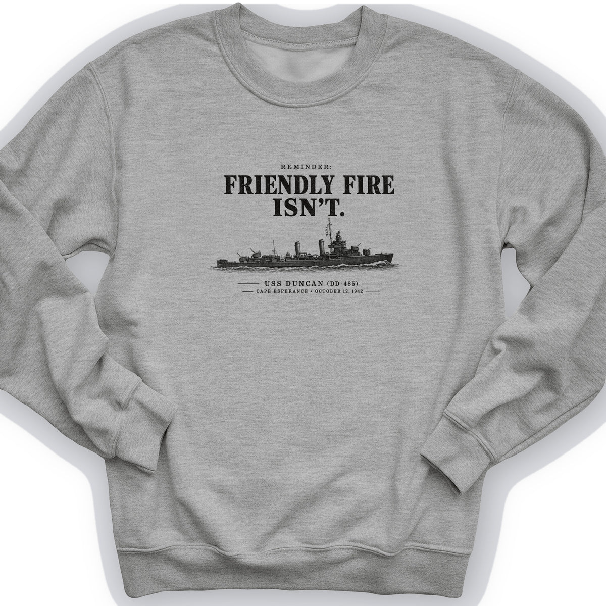 Friendly Fire Isn't Crewneck