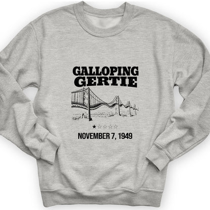 Galloping Gertie Sweatshirt