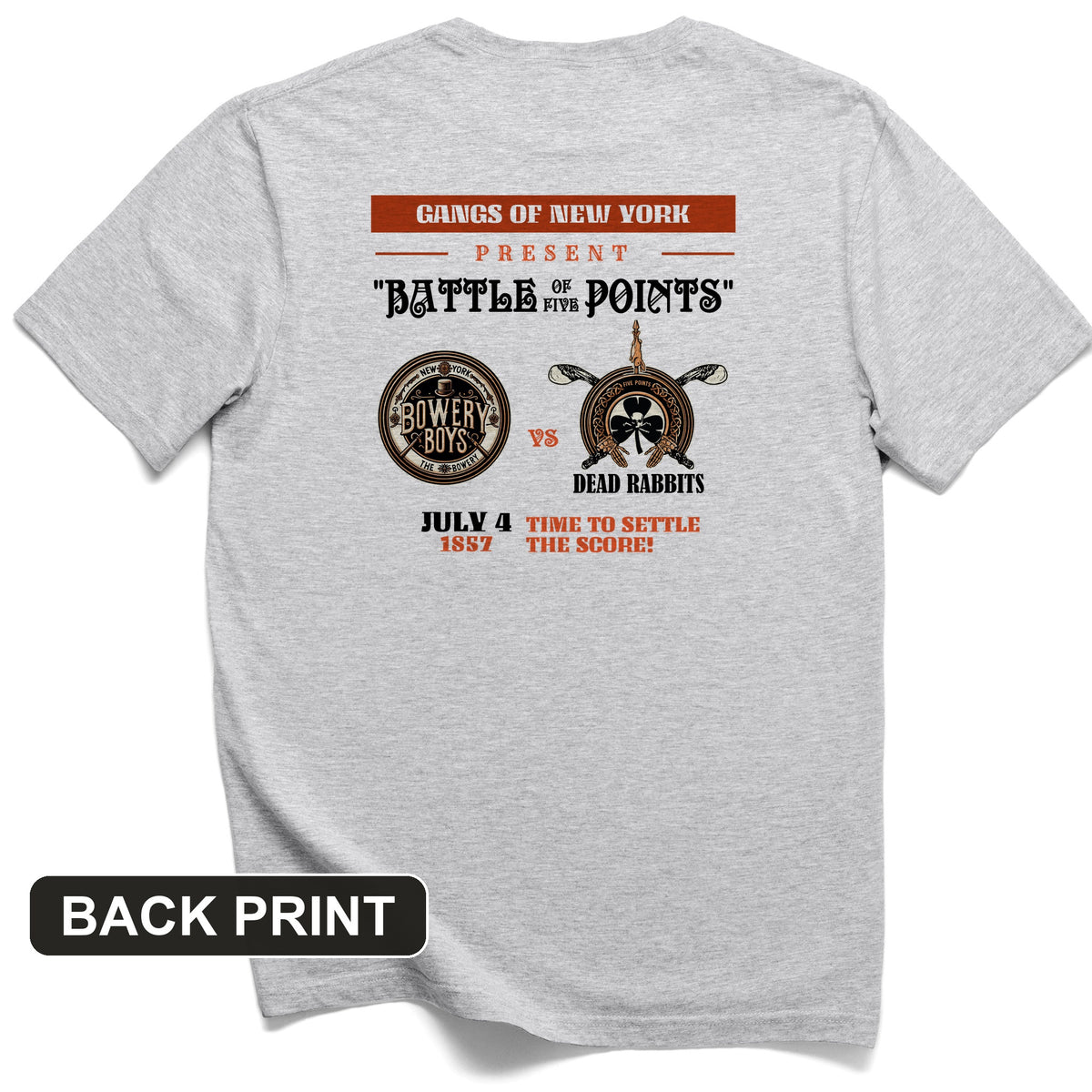 Gangs of New York Back Print T-Shirt