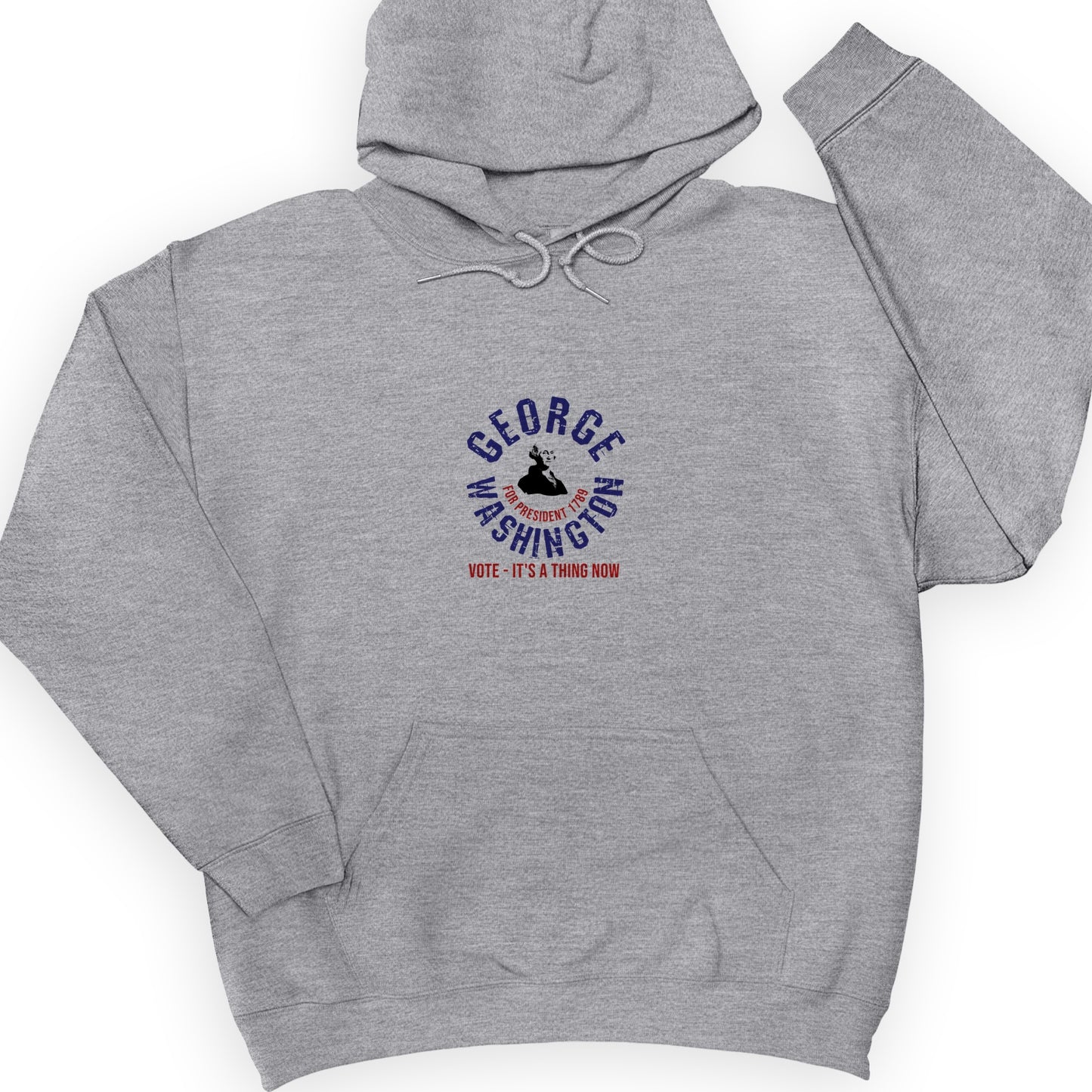 George Washington For President Hoodie