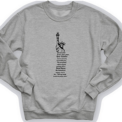 Give Me Your Tired Crewneck
