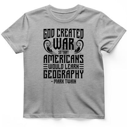 God Created War T-Shirt