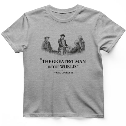 Greatest Man T-Shirt