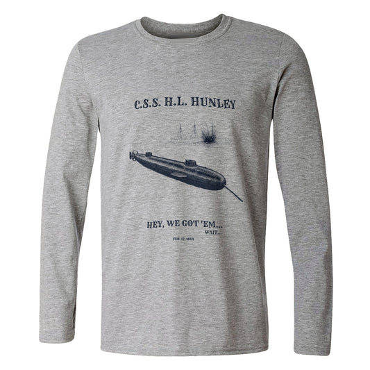 HL Hunley We Got Em Long Sleeve T-Shirt