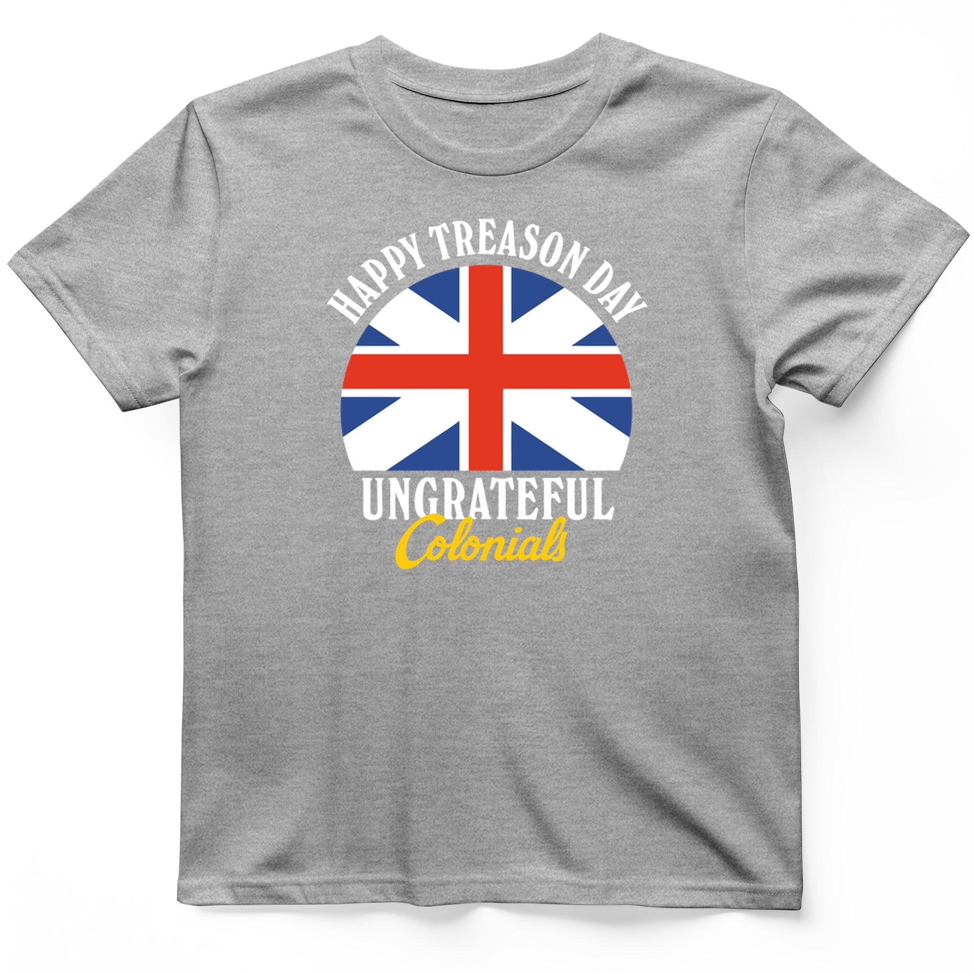 Happy Treason Day T-Shirt