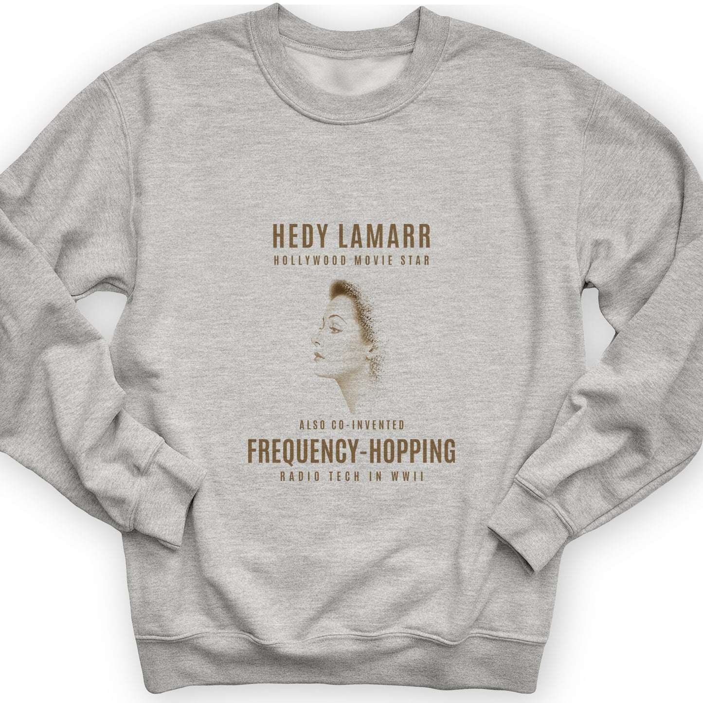 Hedy Lamarr Sweatshirt