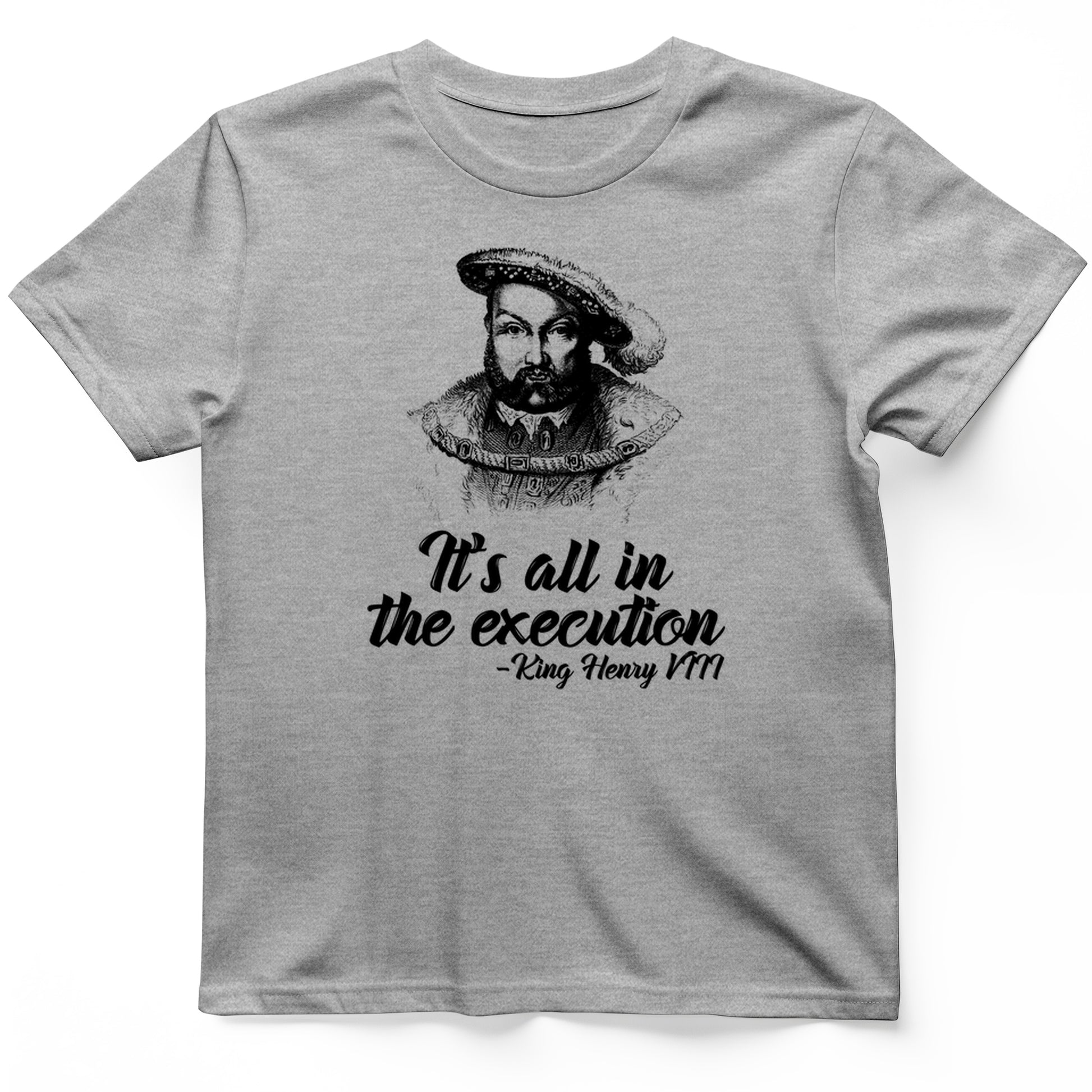 Henry Vlll Execution T-Shirt