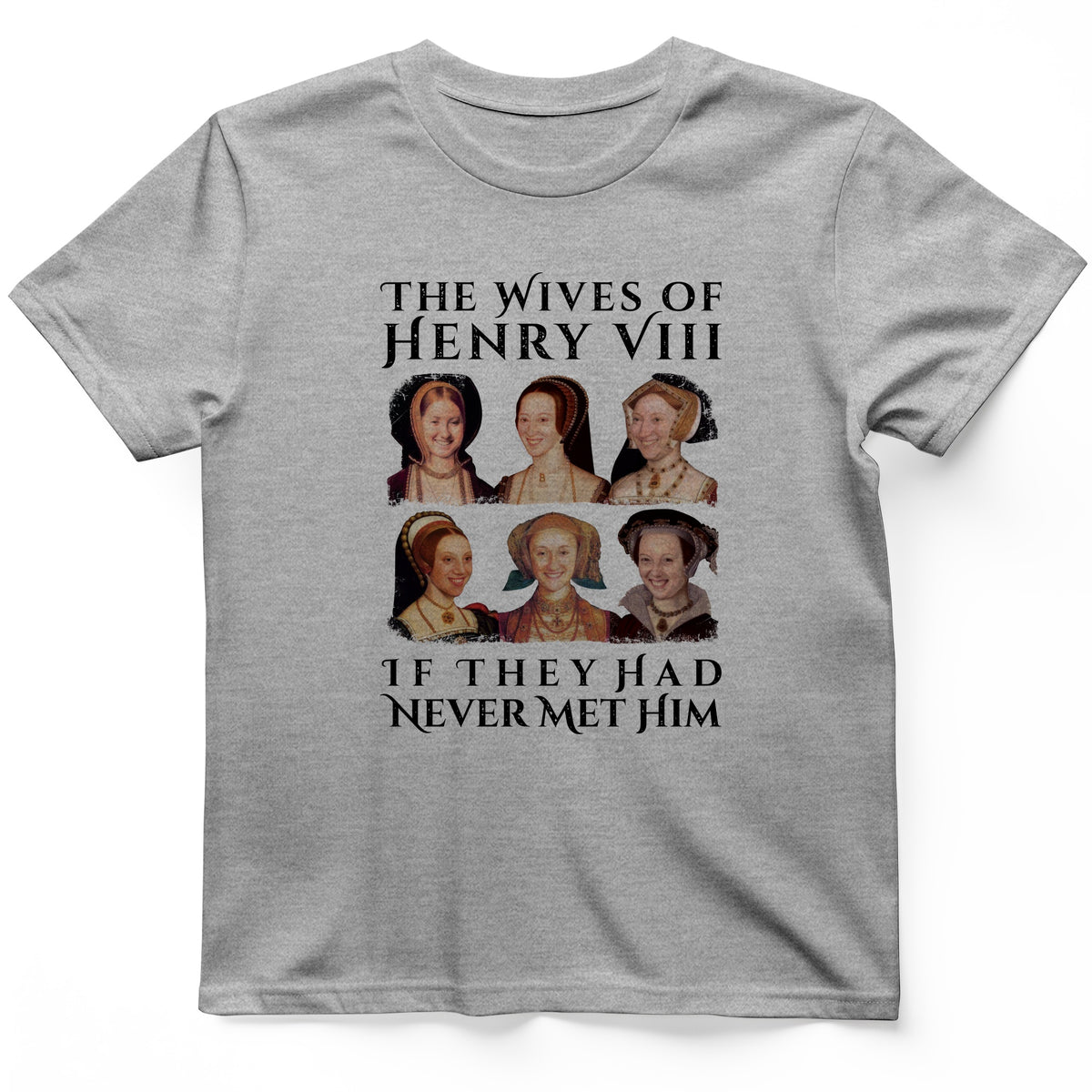 Henry's Wives T-Shirt