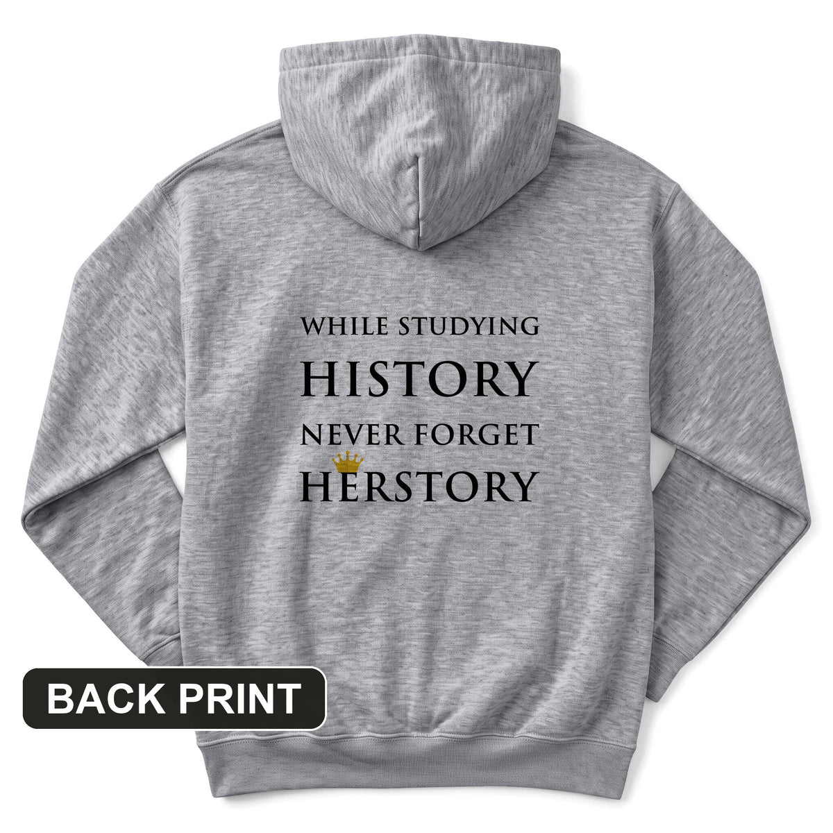 Herstory Back Print Hoodie