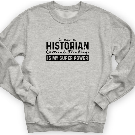 Historian Critical Thinking Crewneck