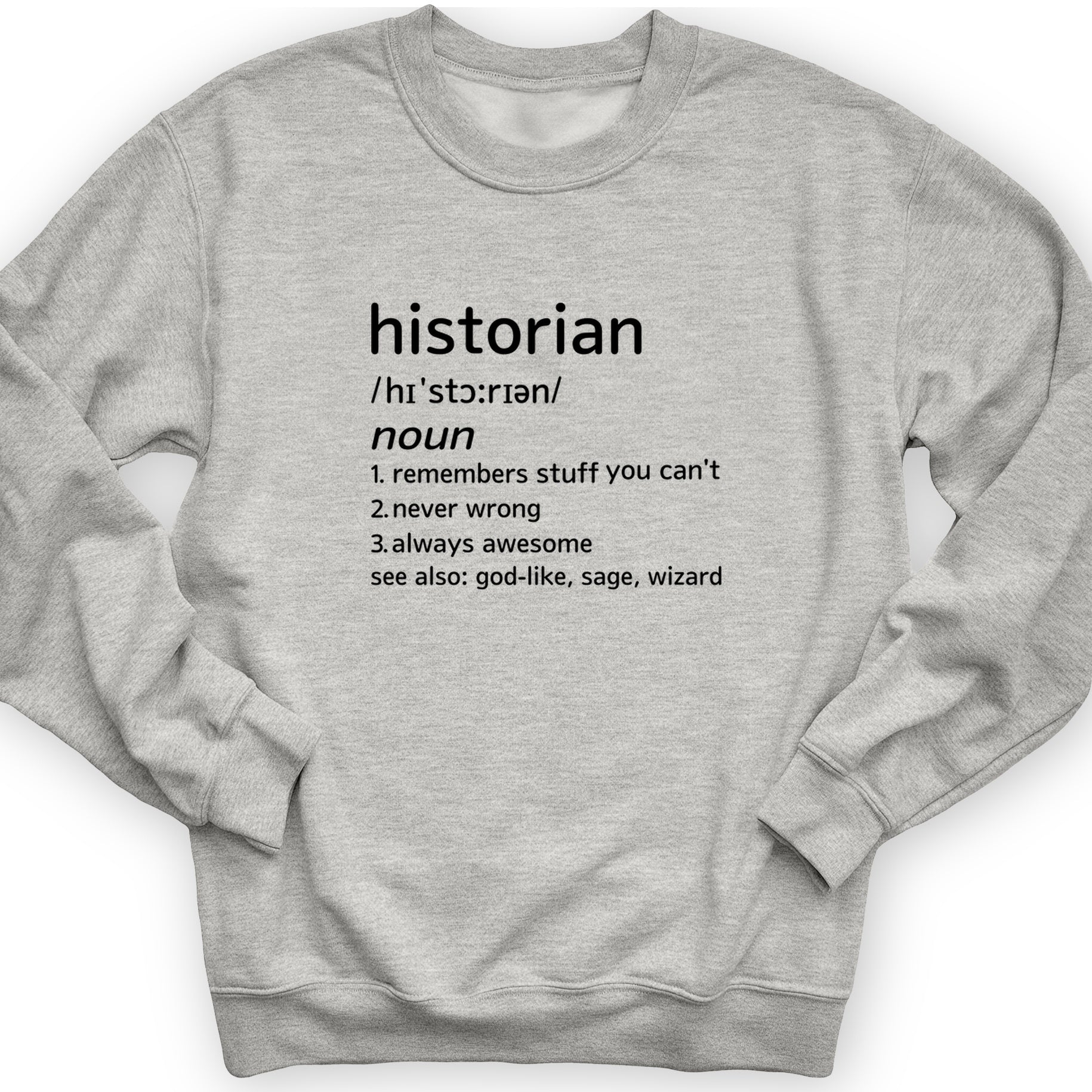Historian Defined Crewneck