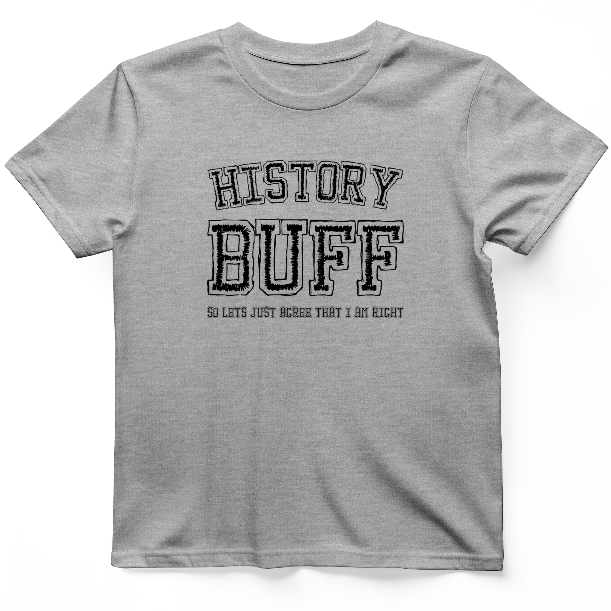 History Buff T-Shirt
