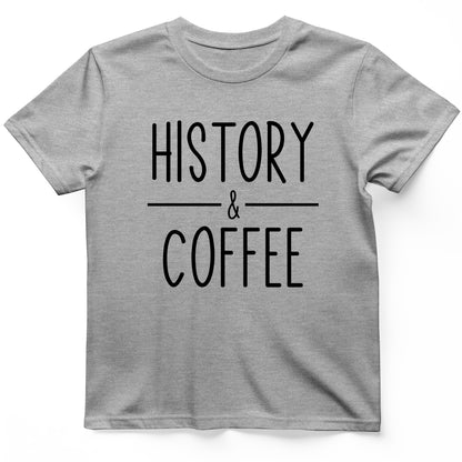 History & Coffee T-Shirt