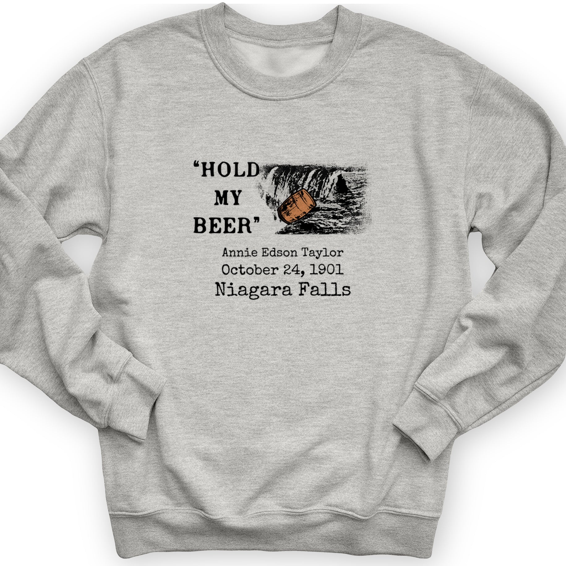 Hold My Beer Crewneck