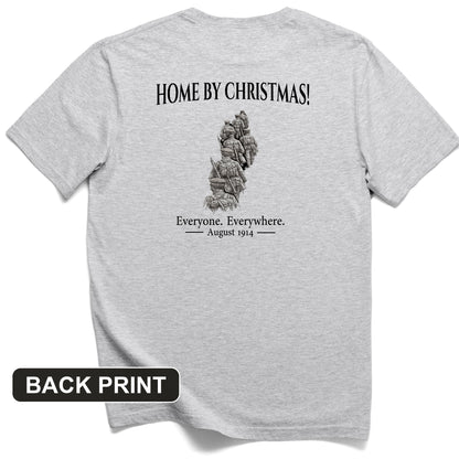Home by Christmas Back Print T-Shirt