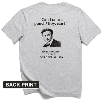Houdini Can I Take A Punch Back Print T-Shirt