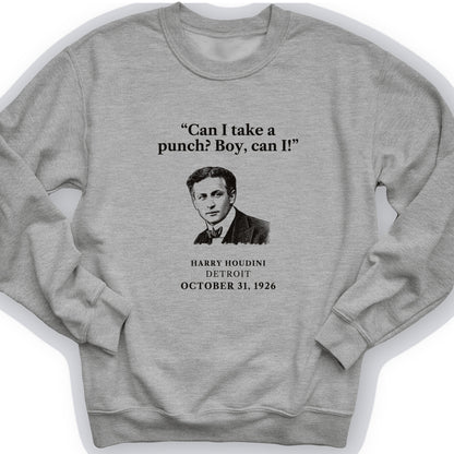 Houdini Can I Take A Punch Crewneck