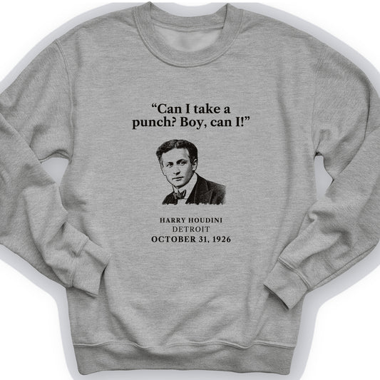 Houdini Can I Take A Punch Crewneck