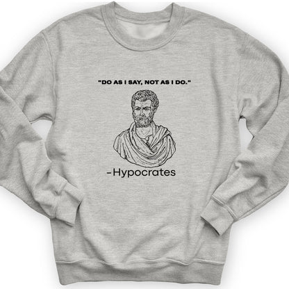 Hypocrates Crewneck