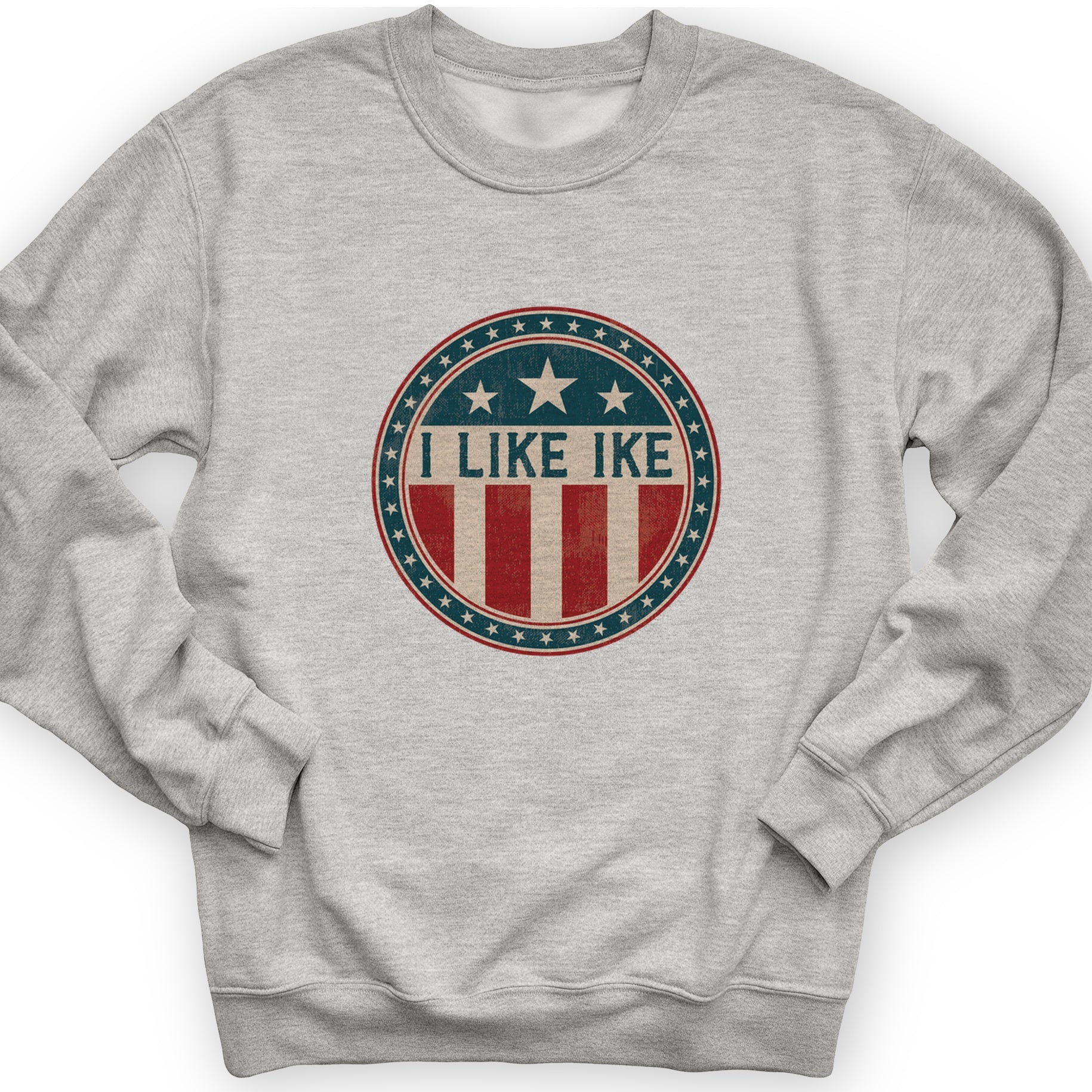 I Like Ike Crewneck