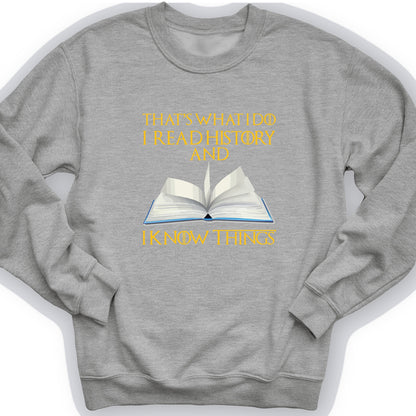 I Read History Crewneck
