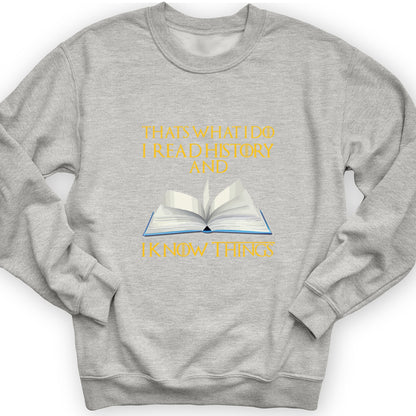 I Read History Crewneck