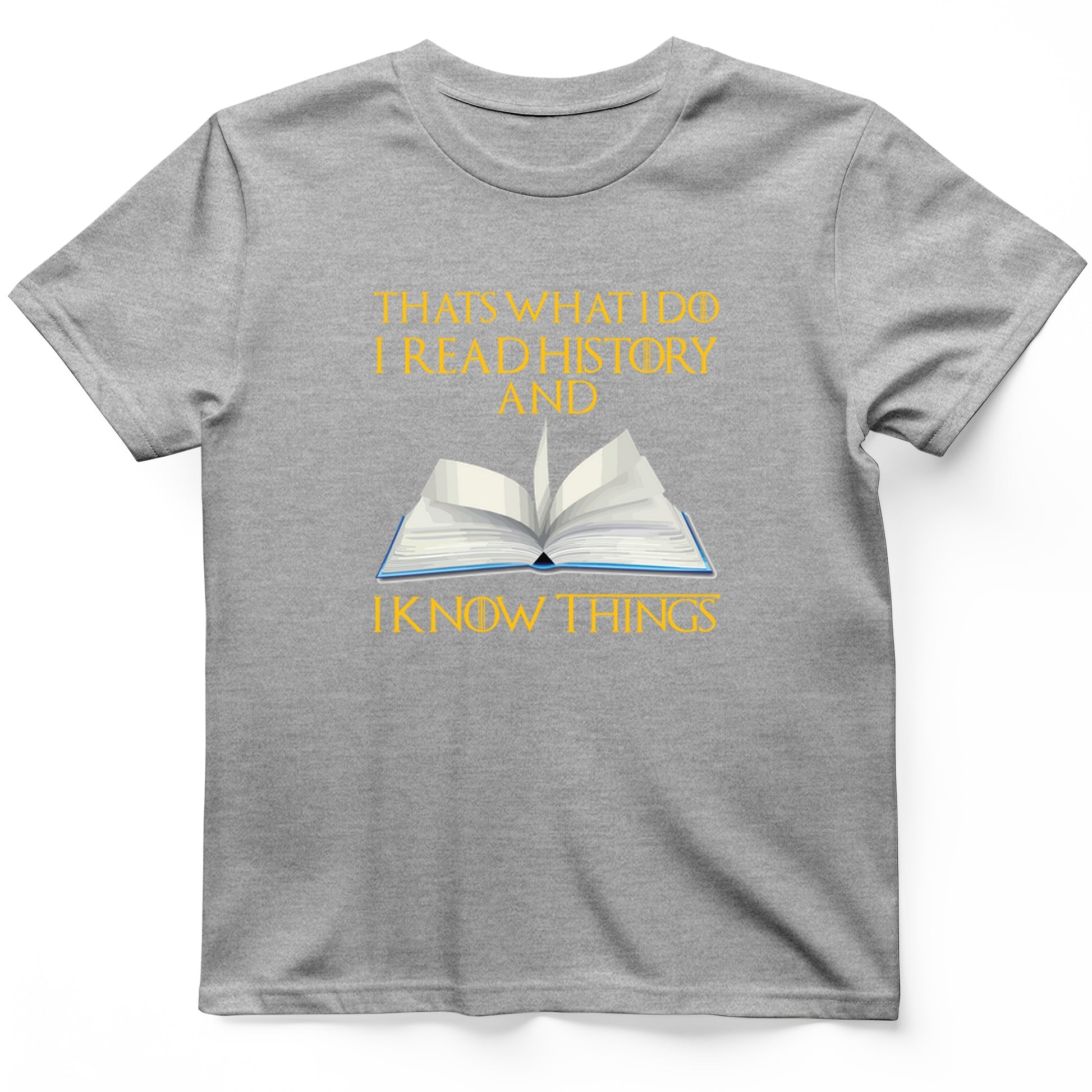 I Read History T-Shirt
